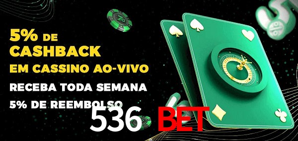 Promoções do cassino ao Vivo 536 bet
